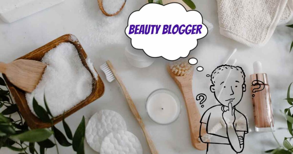 beauty blogger